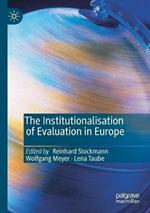 The Institutionalisation of Evaluation in Europe