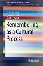 Remembering as a Cultural Process