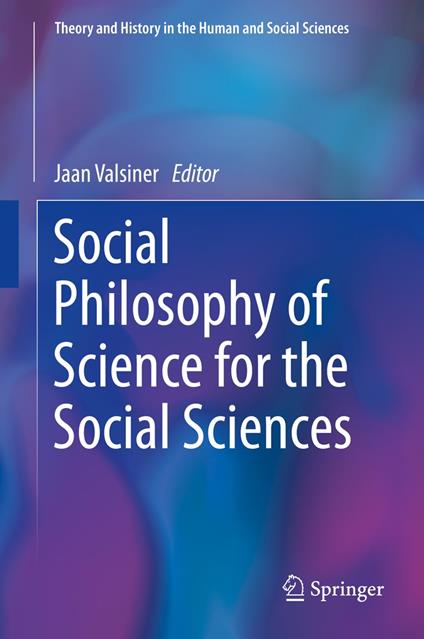 Social Philosophy of Science for the Social Sciences