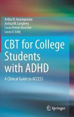 CBT for College Students with ADHD: A Clinical Guide to ACCESS