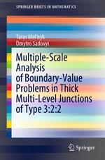 Multiple-Scale Analysis of Boundary-Value Problems in Thick Multi-Level Junctions of Type 3:2:2