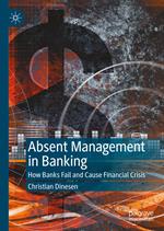 Absent Management in Banking