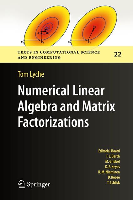 Numerical Linear Algebra and Matrix Factorizations