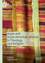 Asian and Asian American Women in Theology and Religion