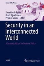 Security in an Interconnected World: A Strategic Vision for Defence Policy