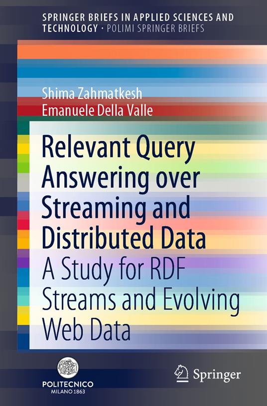 Relevant Query Answering over Streaming and Distributed Data