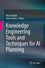 Knowledge Engineering Tools and Techniques for AI Planning