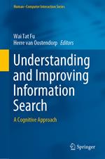 Understanding and Improving Information Search