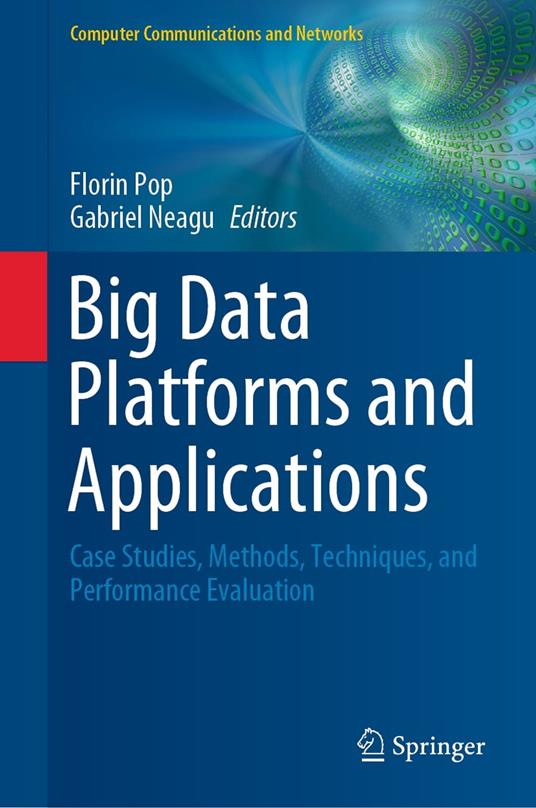 Big Data Platforms and Applications