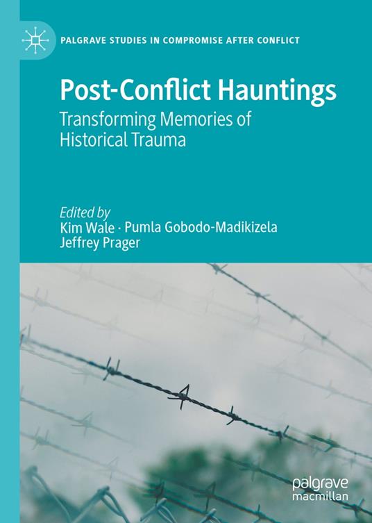 Post-Conflict Hauntings