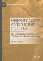 Temporary Agency Workers in Italy and the UK