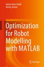 Optimization for Robot Modelling with MATLAB