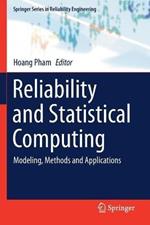 Reliability and Statistical Computing: Modeling, Methods and Applications