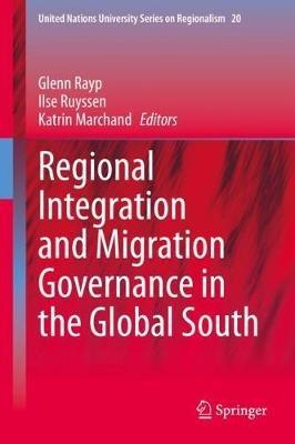 Regional Integration and Migration Governance in the Global South - cover