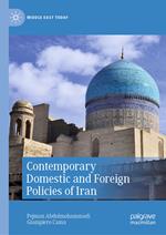 Contemporary Domestic and Foreign Policies of Iran