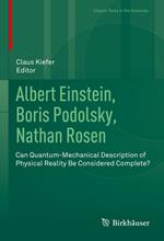 Albert Einstein, Boris Podolsky, Nathan Rosen