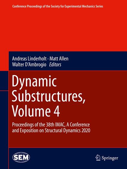 Dynamic Substructures, Volume 4