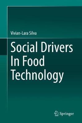 Social Drivers In Food Technology - Vivian-Lara Silva - cover