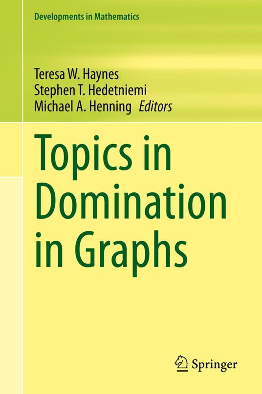 Topics in Domination in Graphs