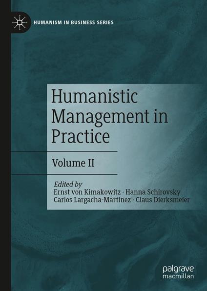 Humanistic Management in Practice