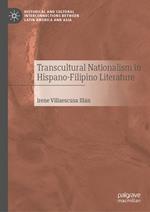 Transcultural Nationalism in Hispano-Filipino Literature