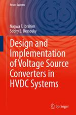 Design and Implementation of Voltage Source Converters in HVDC Systems