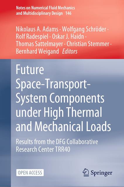 Future Space-Transport-System Components under High Thermal and Mechanical Loads