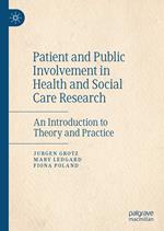 Patient and Public Involvement in Health and Social Care Research