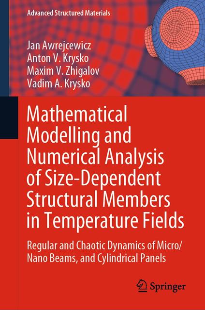 Mathematical Modelling and Numerical Analysis of Size-Dependent Structural Members in Temperature Fields