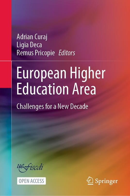 European Higher Education Area: Challenges for a New Decade