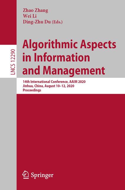 Algorithmic Aspects in Information and Management