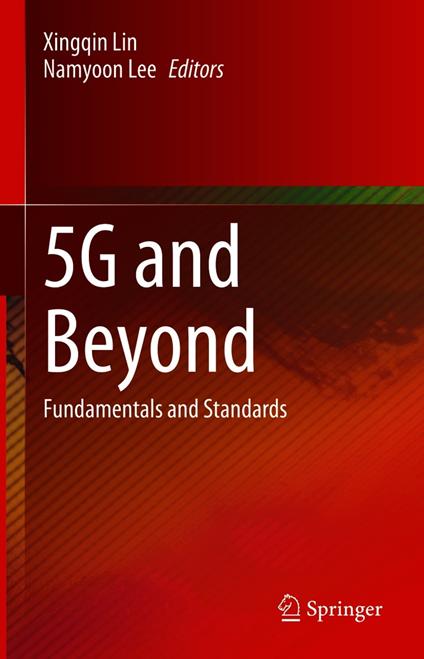 5G and Beyond