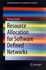 Resource Allocation for Software Defined Networks