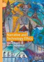 Narrative and Technology Ethics