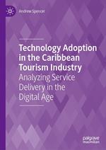 Technology Adoption in the Caribbean Tourism Industry