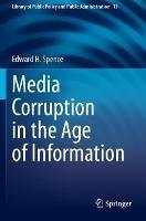 Media Corruption in the Age of Information