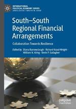 South—South Regional Financial Arrangements: Collaboration Towards Resilience