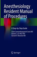 Anesthesiology Resident Manual of Procedures