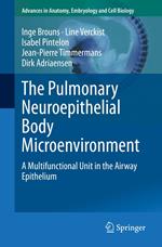 The Pulmonary Neuroepithelial Body Microenvironment