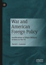 War and American Foreign Policy