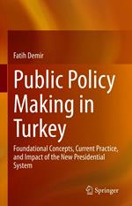 Public Policy Making in Turkey