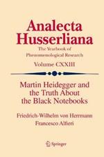 Martin Heidegger and the Truth About the Black Notebooks