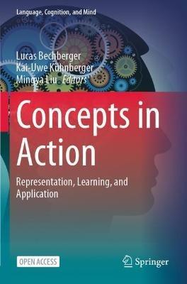 Concepts in Action: Representation, Learning, and Application - cover