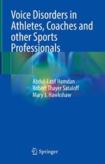 Voice Disorders in Athletes, Coaches and other Sports Professionals