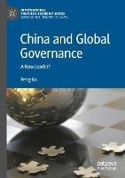 China and Global Governance: A New Leader?