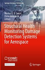 Structural Health Monitoring Damage Detection Systems for Aerospace