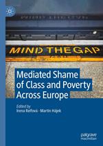 Mediated Shame of Class and Poverty Across Europe