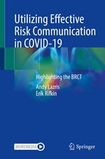 Utilizing Effective Risk Communication in COVID-19