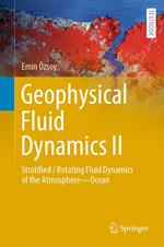 Geophysical Fluid Dynamics II