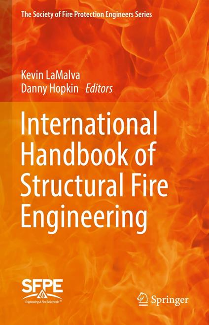 International Handbook of Structural Fire Engineering